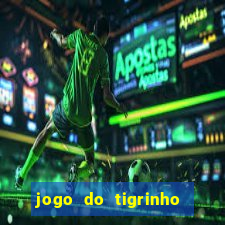 jogo do tigrinho que mais paga